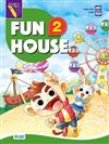 Fun House 2 Student Book（附全書音檔 QR code）