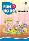Fun House 3 Workbook（附音檔 QR CODE）
