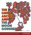 The Great Archer and the Moon Goddess