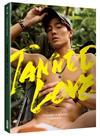 TANNED LOVE：晏人物男子寫真