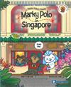 Marky Polo in Singapore