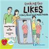 Looking for Likes: A Story about Social Media Pitfalls（精裝）