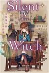 Silent Witch（4-after-）沉默魔女的事件簿