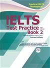 Practical IELTS Strategies 6: IELTS Test Practice Book 2, 2/e