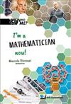 I’m a Mathematician Now!（精）