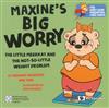 Maxine\\’s Big Worry