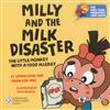 Milly and the Milk Disaster