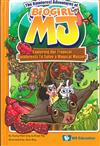 Rainforest Adventures of Biogirl Mj, The: Exploring Our Tropical Rainforests to Solve a Magical Mystery（精）