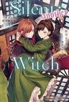 Silent Witch (-another-) 一步登天的結界魔術師（下）
