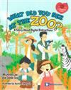 What Did You See at the Zoo?: A Story about Digital Distractions（精）