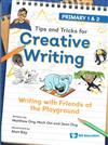 WRITING WITH FRIENDS AT THE PLAYGROUND: PRIMARY 1 & 2