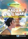 The Legend of Madam White Snake: Escape from Leifeng Pagoda（精）