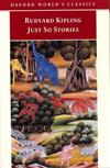 Just So Stories for Little Children (Edited with an Intoduction and notes by Lis