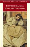 Wives and Daughters (Edited by Angus Easson)