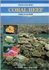 Indo-Pacific Coral Reef Field Guide