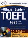 The Official Guide to the TOEFL iBT with CD-ROM, Third Edition