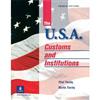 The U.S.A.: Customs and Institutions, Fourth Edition