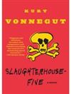 Slaughterhouse-Five or the Children’s Crusade