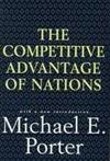 The Competitive Advantage of Nations: With a New Introduction