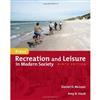 Kraus’ Recreation and Leisure in Modern Society, 9/e