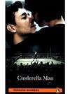 Cinderella Man: Level 4, RLA (Penguin Longman Penguin Readers)