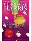 Dead Reckoning: A Sookie Stackhouse Novel (Sookie Stackhouse/True Blood)