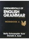 Fundamentals of English Grammar: Workbook Volume A (Azar English Grammar)