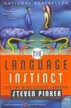 The Language Instinct: How the Mind Creates Language