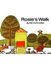 Rosie’s Walk