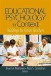 Educational psychology in context : readings for future teachers