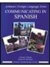 Communicating in Spanish. Novice