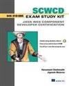 Scwcd Exam Study Kit: Java Web Component Developer Certification