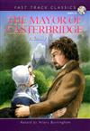 FTC:The Mayor of Casterbridge (Advanced)(with CD)