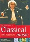 The Rough Guide To Classical Music (Rough Guide Music Reference) - 4th edition