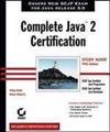 Complete Java 2 Certification Study Guide