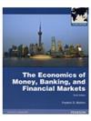 The Economics of Money, Banking and Financial Markets 10/e