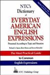 NTC’s Dictionary Of Everyday American English Expressions