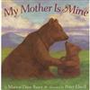 My Mother Is Mine