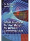 OFDM Baseband Receiver Design for Wireless Communications