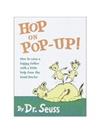 Hop on Pop-Up!: How to Raise a Happy Father With a Little Help from the Good Doctor