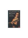 Classical Music: A Concise History from Gluck to Beethoven (World of Art)