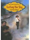 Tasting the Sky: A Palestinian Childhood