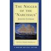 Nigger of the Narcissus (Norton Critical Editions)