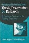 Writing and publishing your thesis, dissertation, and research : a guide for students in the helping professions