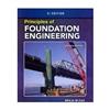 Principles of Foundation Engineering, SI Edition