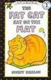 An I Can Read Book Level 1: Fat Cat Sat on the Mat