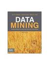 Data Mining: Practical Machine Learning Tools and Techniques, Third Edition (The Morgan Kaufmann Series in Data Management Syste
