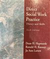 Direct social work practice : theory and skills