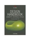 Design Handbook: Concepts- Materials- Styles