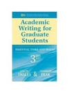 Academic Writing for Graduate Students: Essential Tasks and Skills